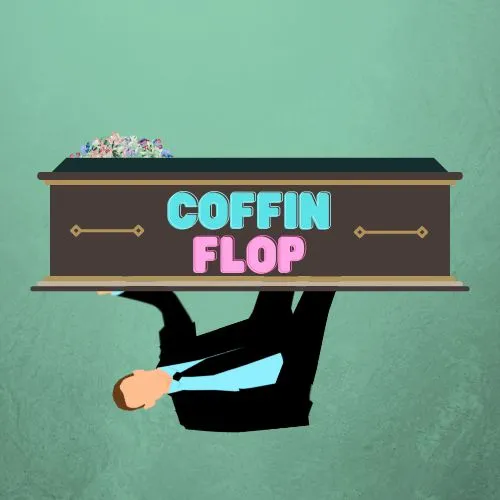 Coffin Flop